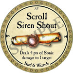 Scroll Siren Shout